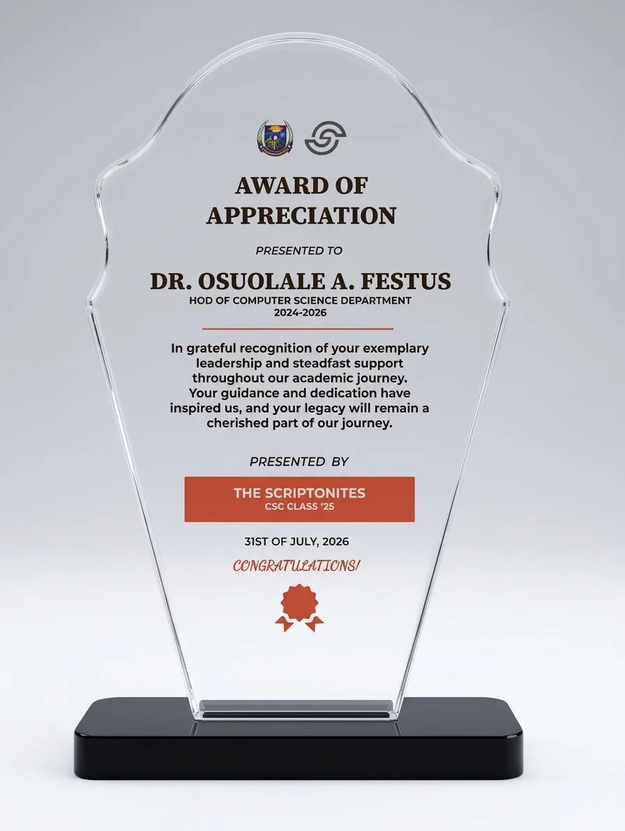 Award of Appreciation, Head of Department 2024–2026, presented by The Scriptonites, Computer Science Class of 2025, July 2026
